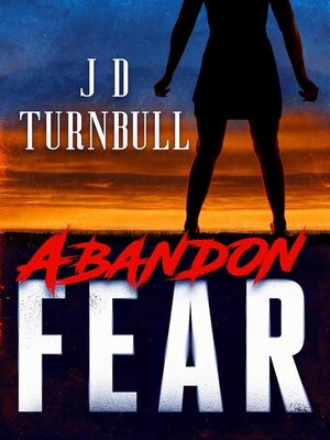 cover image of Abandon Fear